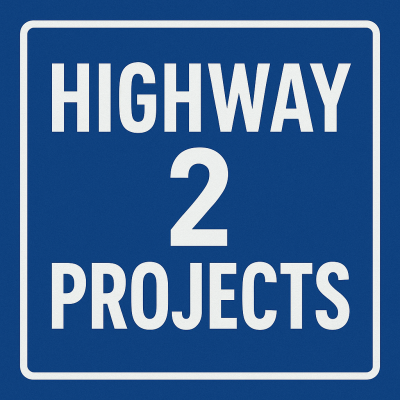 Blue sign style image with the words Highway 2 Projects