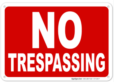 No Trespassing Sign